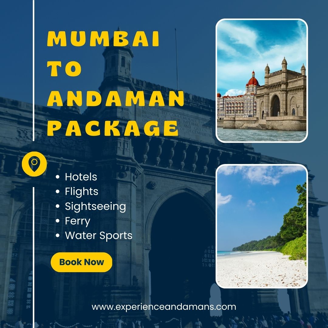 andaman tour package from mumbai with airfare