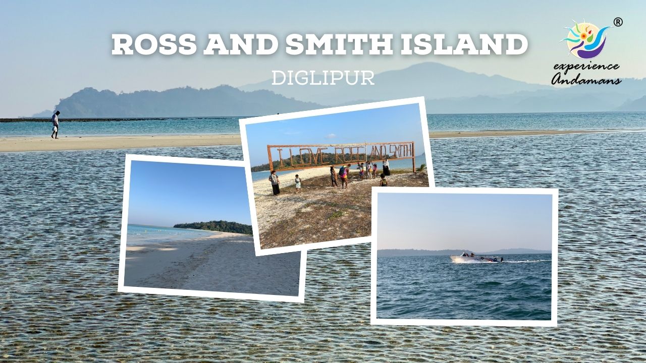 ross and smith Andaman Islands